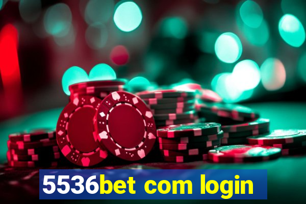 5536bet com login